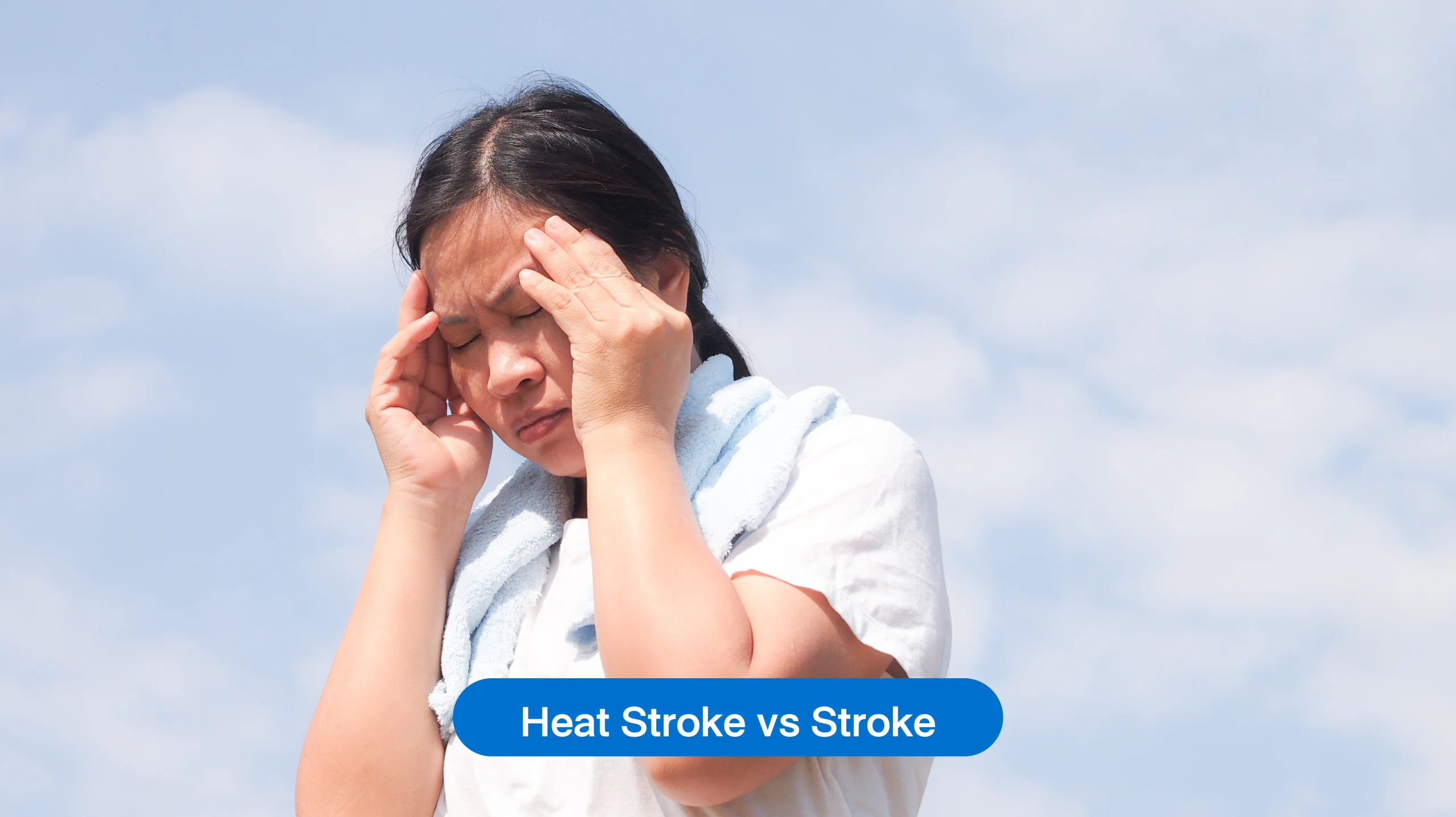 Heat Stroke และ Stroke ต่างกันอย่างไร